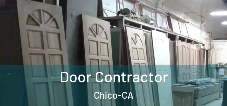  Door Contractor Chico-CA